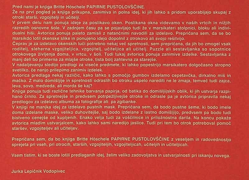 PAPIRNE PUSTOLOVŠČINE, Britta Hoschele
