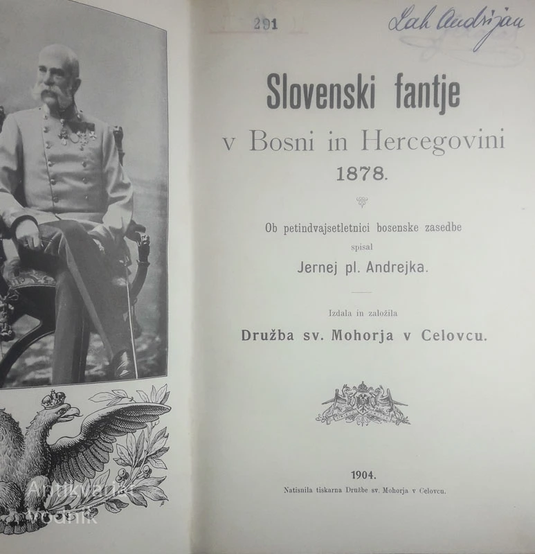 SLOVENSKI FANTJE V BOSNI IN HERCEGOVINI 1878, J. pl. Andrejka