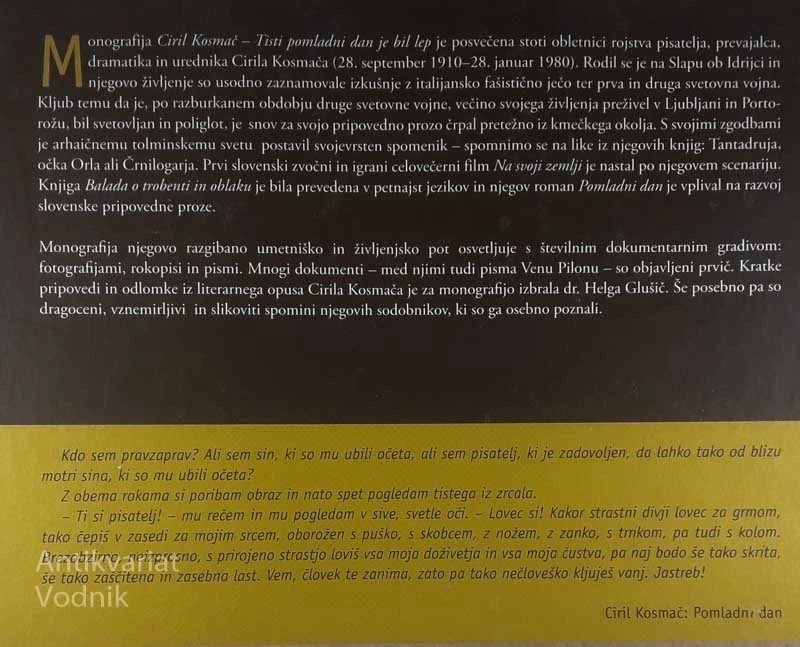 CIRIL KOSMAČ; TISTI POMLADNI DAN JE BIL LEP