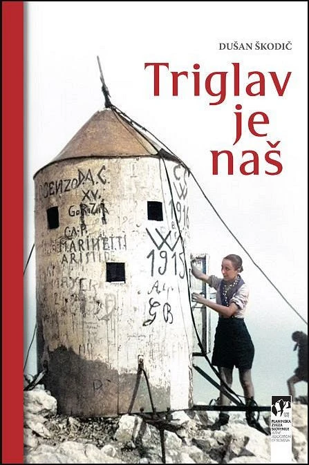 Triglav je naš (ponatis), Dušan Škodič
