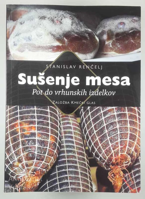 SUŠENJE MESA, Stanislav Renčelj