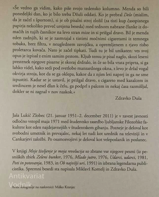 MOJE ŽIVLJENJE JE MOJA REVOLUCIJA, Jaša Zlobec