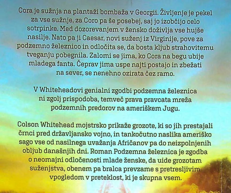 PODZEMNA ŽELEZNICA, Colson Whitehead