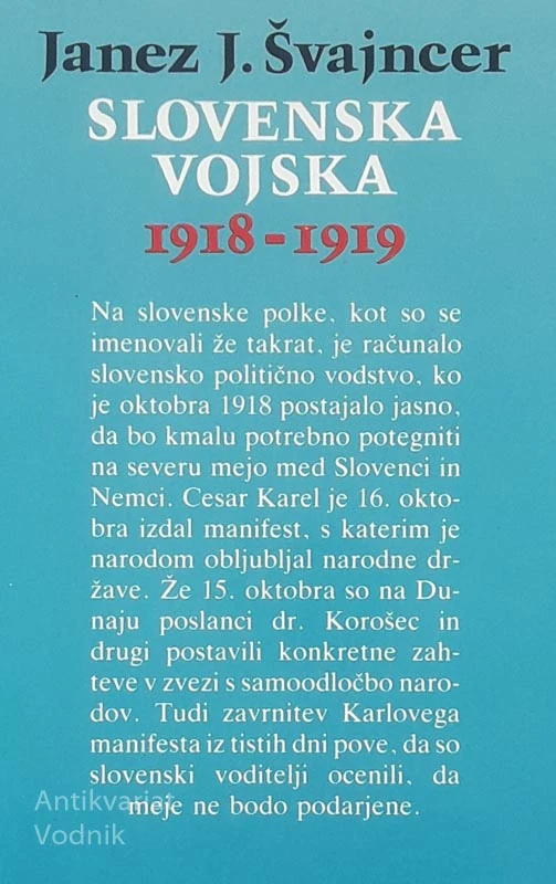 SLOVENSKA VOJSKA, Janez J. Švajncer