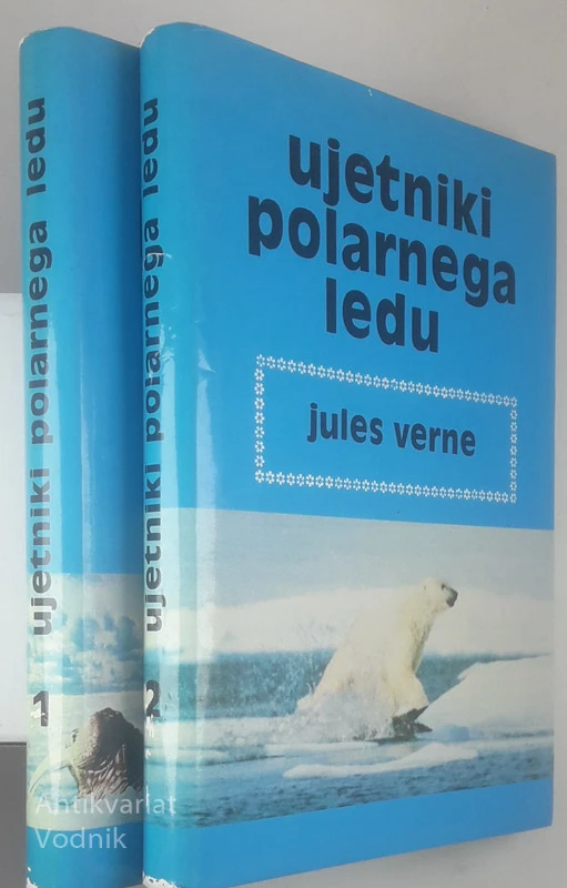 UJETNIKI POLARNEGA LEDU, Jules Verne