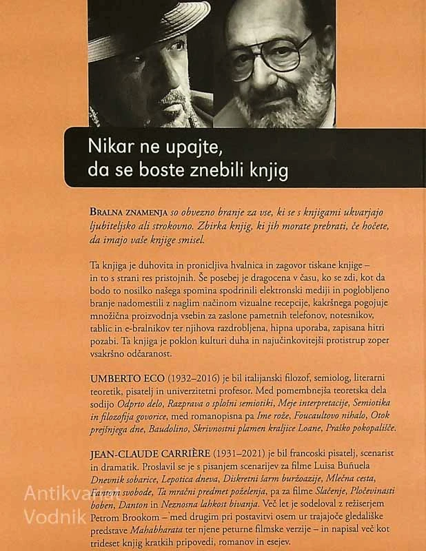 NIKAR NE UPAJTE, DA SE BOSTE ZNEBILI KNJIG, Jean-Claude Carrière in Umberto Eco