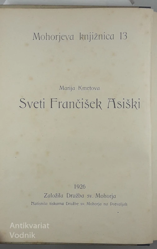 SVETI FRANČIŠEK ASIŠKI, Marija Kmetova