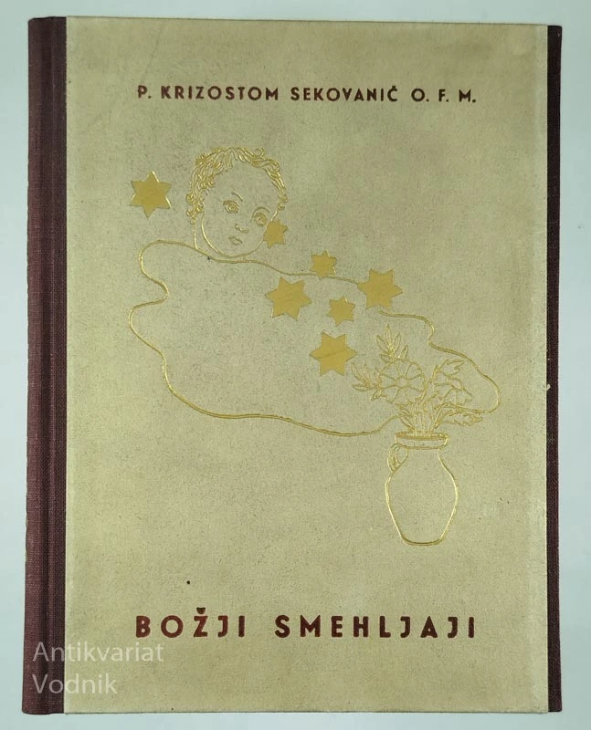 BOŽJI SMEHLJAJI, P. Krizostom Sekovanič