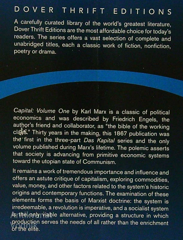 CAPITAL: VOLUME ONE; A CRITIQUE OF POLITICAL ECONOMY, Karl Marx