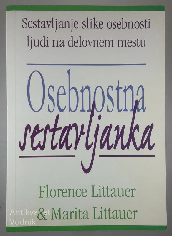 OSEBNOSTNA SESTAVLJANKA, Florence Littauer in Marita Littauer