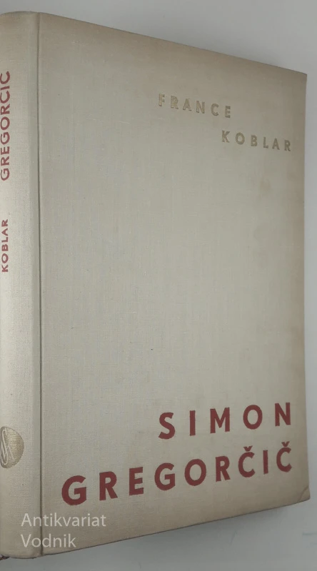 SIMON GREGORČIČ, France Koblar