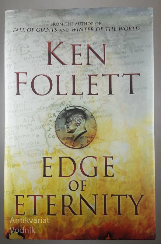 EDGE OF ETERNITY, Ken Follett