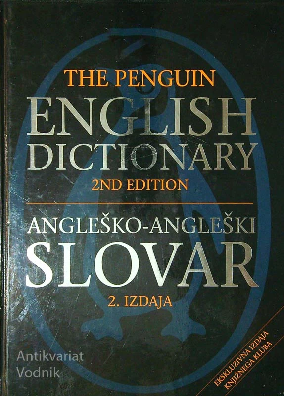 THE PENGUIN ENGLISH DICTIONARY; ANGLEŠKO – ANGLEŠKI SLOVAR