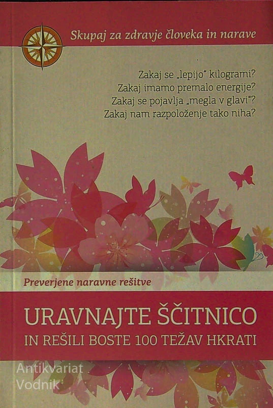 URAVNAJTE ŠČITNICO IN REŠILI BOSTE 100 TEŽAV HKRATI