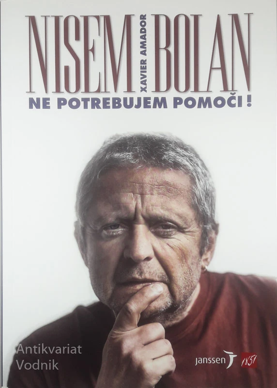 NISEM BOLAN, NE POTREBUJEM POMOČI!, Xavier Amador