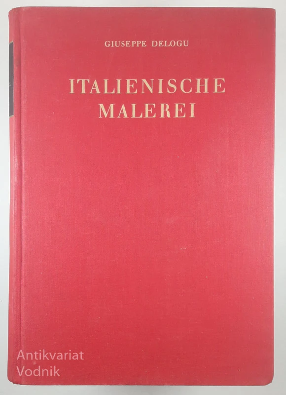 ITALIENISCHE MALEREI, Giuseppe Delogu