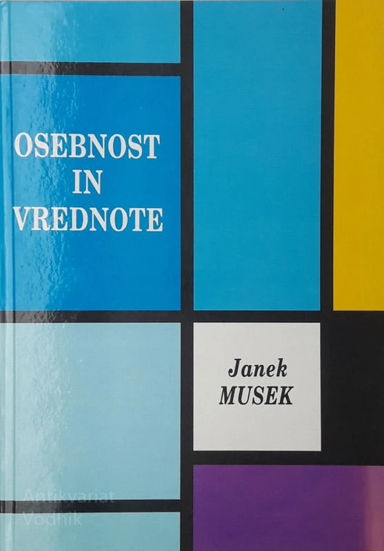 Janek Musek, OSEBNOST IN VREDNOTE