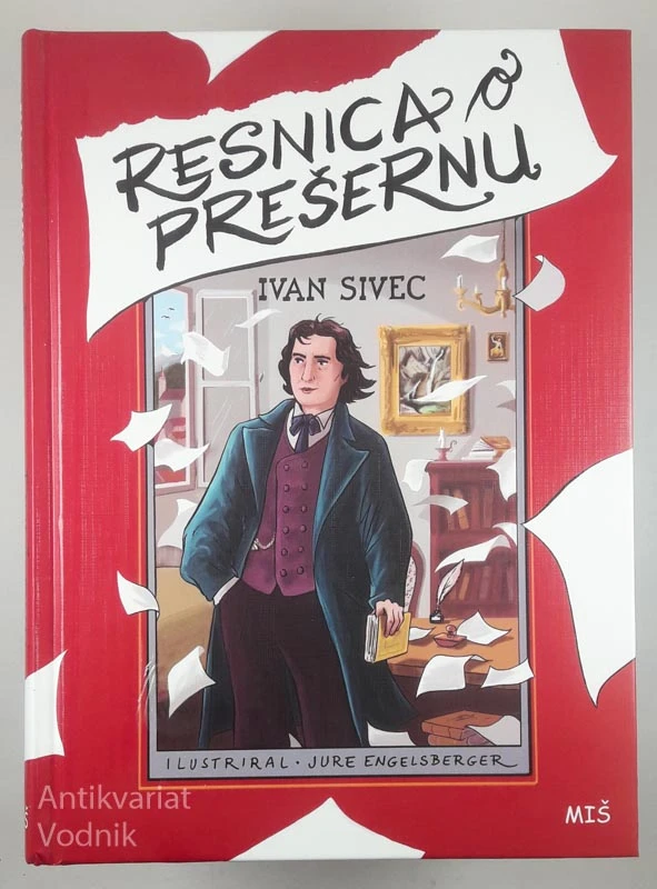 RESNICA O PREŠERNU, Ivan Sivec