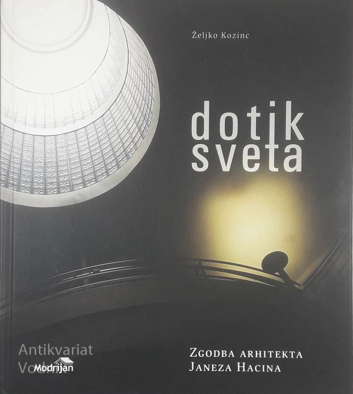DOTIK SVETA, Željko Kozinc