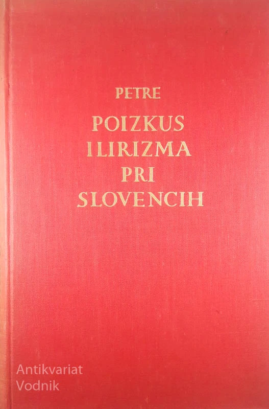 POIZKUS ILIRIZMA PRI SLOVENCIH, F. Petre
