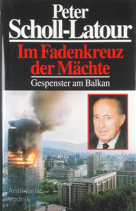 IM FADENKREUZ DER MACHTE, Peter Scholl-Latour