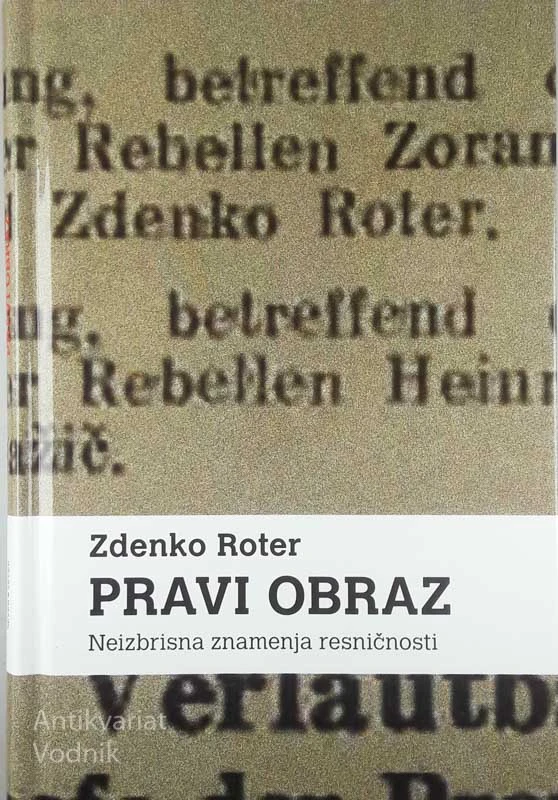 PRAVI OBRAZ, Zdenko Roter