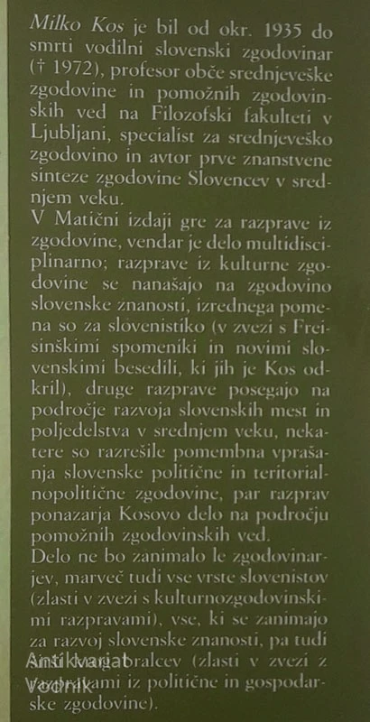 SREDNJEVEŠKA ZGODOVINA SLOVENCEV, Milko Kos