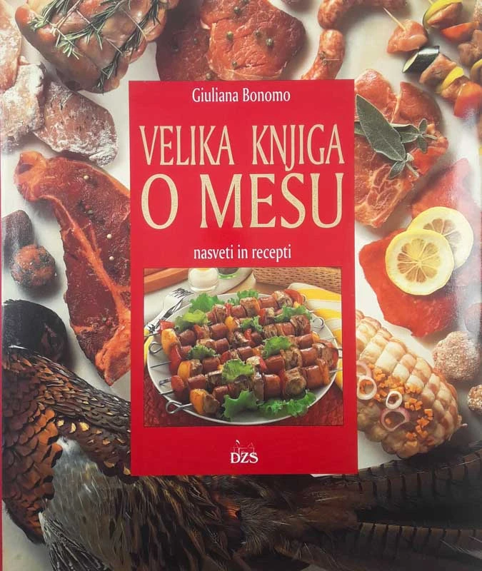 VELIKA KNJIGA O MESU, Giuliana Bonomo