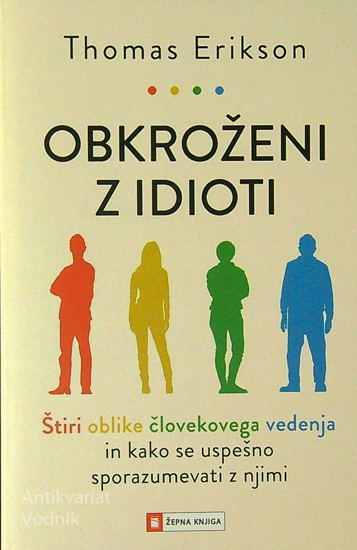 OBKROŽENI Z IDIOTI, Thomas Erikson