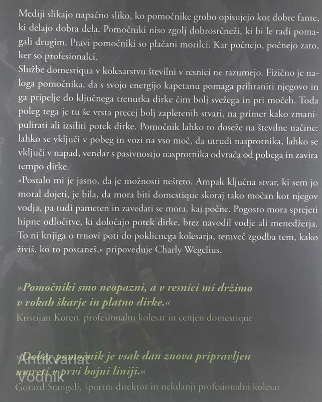 POMOČNIK: VZPONI IN PADCI POKLICNEGA KOLESARJA, Charly Wegelius
