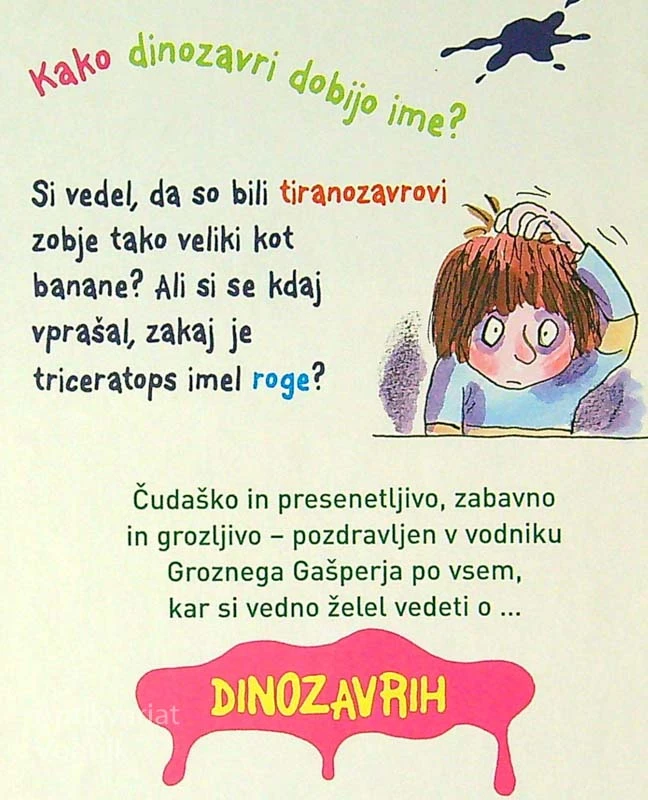 GROZNI GAŠPER; DINOZAVRI, Francesca Simon