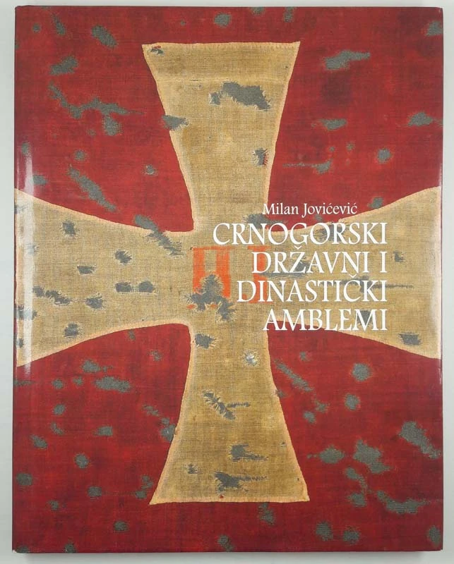 CRNOGORSKI DRŽAVNI I DINASTIČKI AMBLEMI, Milan Jovićević