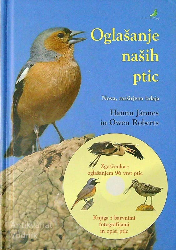 OGLAŠANJE NAŠIH PTIC, Hannu Jännes in Owen Roberts (priložena zgoščenka)