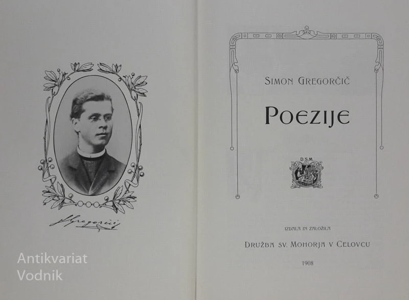 POEZIJE Simon Gregorčič Faksimile iz l. 1908