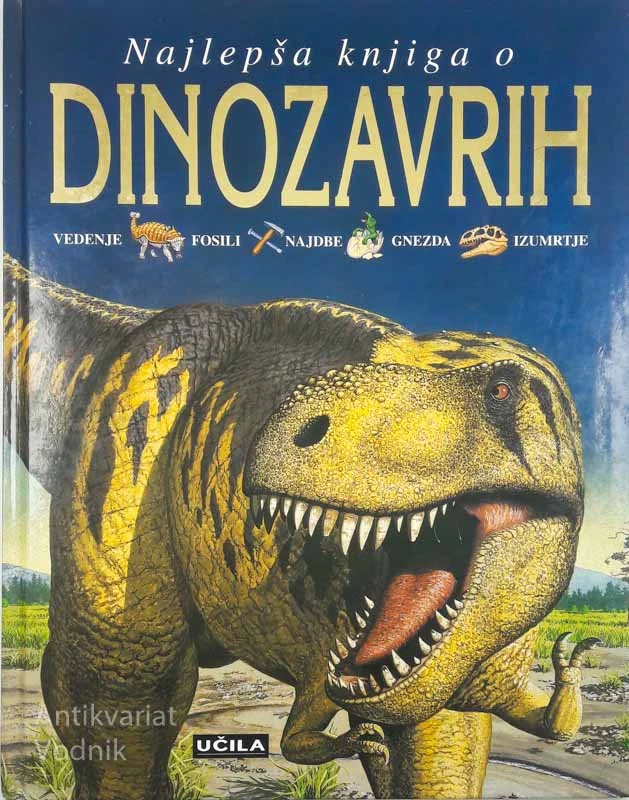 NAJLEPŠA KNJIGA O DINOZAVRIH, Michael Bonton