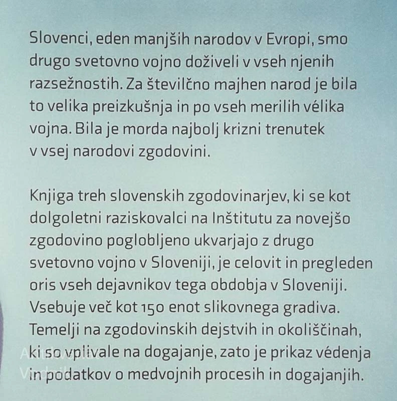 SLOVENIJA V VOJNI: 1941-1945, več avtorjev