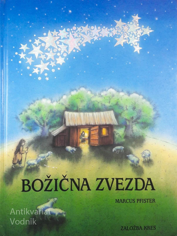 BOŽIČNA ZVEZDA, Marcus Pfister