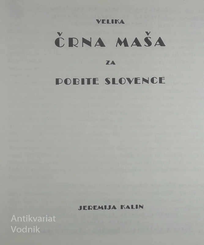 VELIKA ČRNA MAŠA ZA POBITE SLOVENCE, Jeremija Kalin
