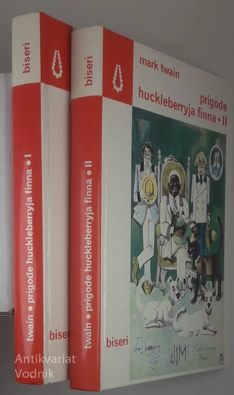 PRIGODE HUCKLEBERRYJA FINNA, Mark Twain (I. in II. knjiga)