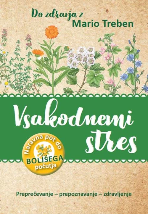 VSAKODNEVNI STRES, Maria Treben