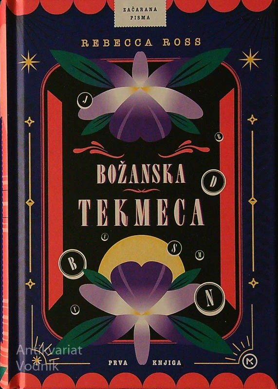 BOŽANSKA TEKMECA; ZAČARANA PISMA (1. knjiga), Rebecca Ross