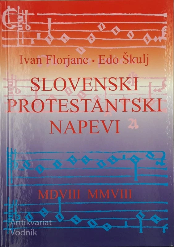 SLOVENSKI PROTESTANTSKI NAPEVI Ivan Florjanc, Edo Škulj