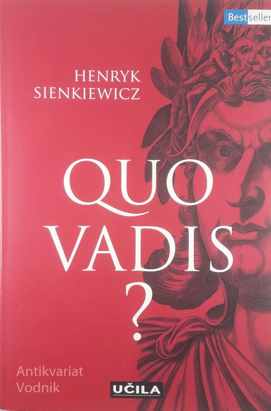 QUO VADIS?, Henryk Sienkiewicz
