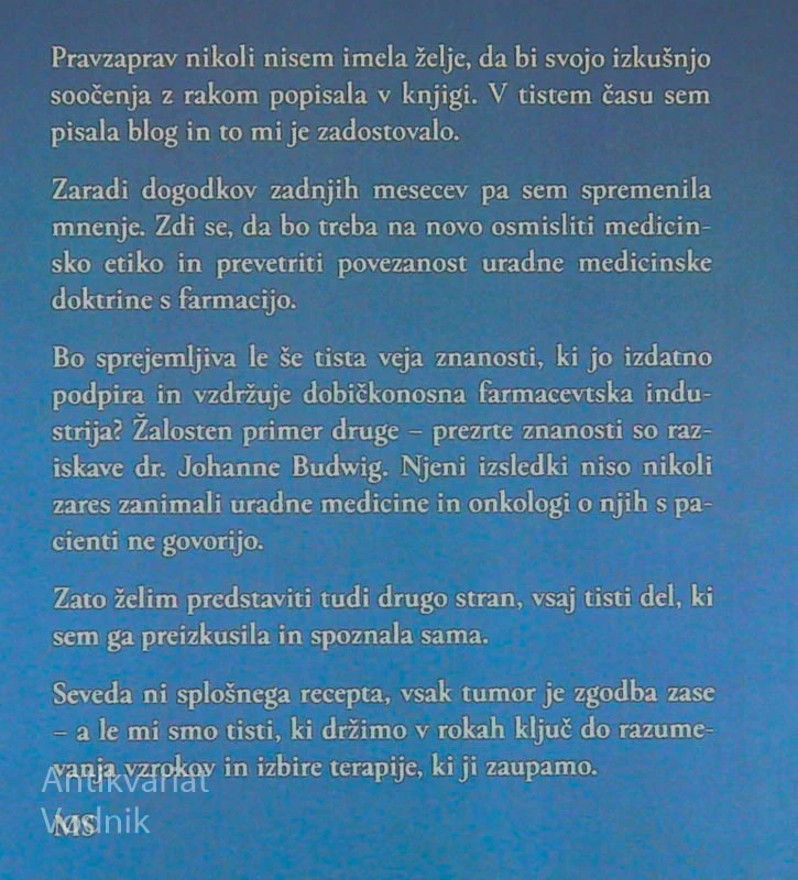 ZBIRALKA TERAPIJ; ZDRAVLJENJE RAKA TAKO IN DRUGAČE, Maja Sotenšek