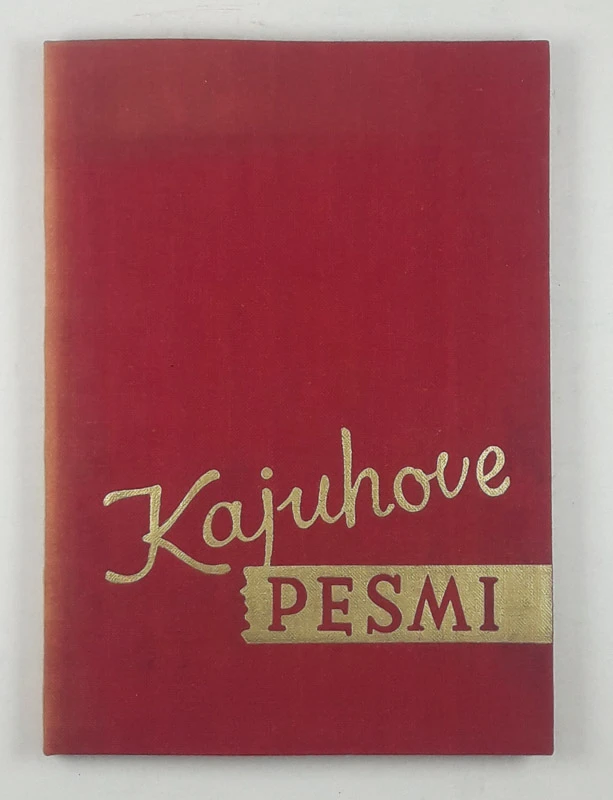 KAJUHOVE PESMI, več avtorjev