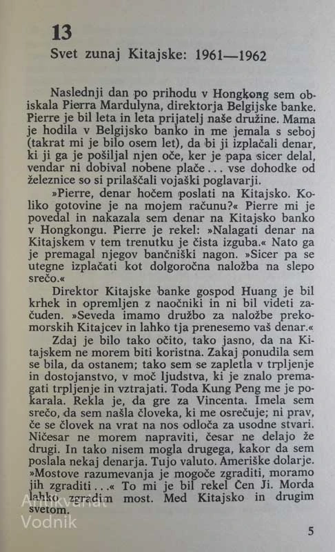 MOJ DOM IMA DVOJE VRAT, Han Suyin, I. in II. del