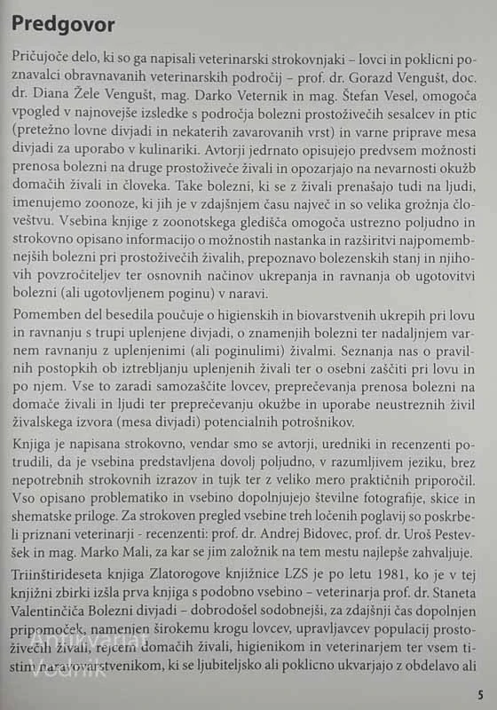 BOLEZNI PROSTOŽIVEČIH ŽIVALI IN VARNA PRIPRAVA MESA DIVJADI, Gorazd Vengušt in drugi