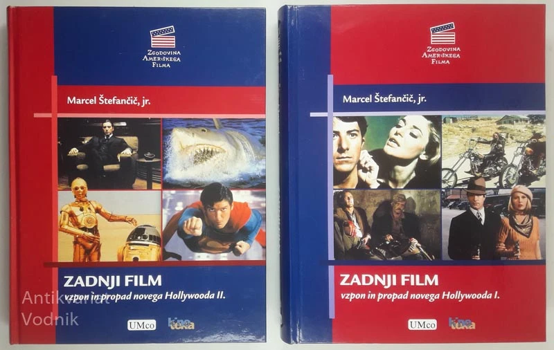 ZADNJI FILM: VZPON IN PROPAD HOLLYWOODA I. IN II., Marcel Štefančič, jr.