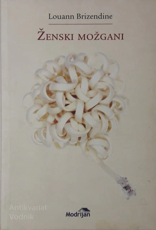 Louann Brizendine ŽENSKI MOŽGANI
