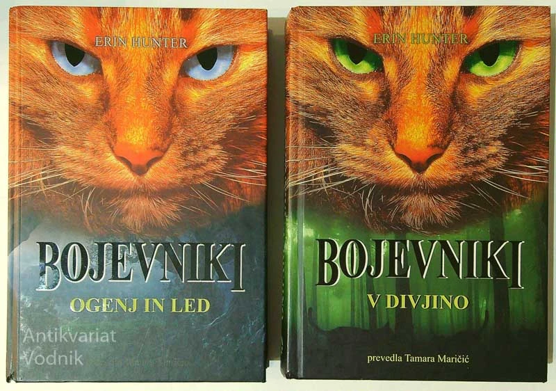 BOJEVNIKI; V DIVJINO / OGENJ IN LED, Erin Hunter